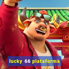 lucky 66 plataforma